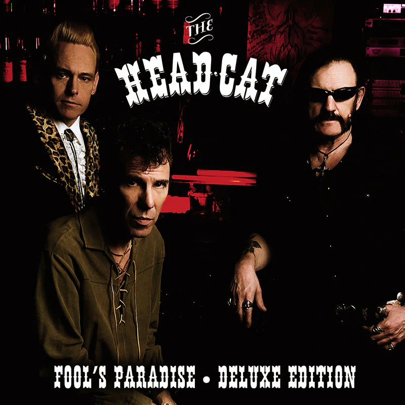 The Head Cat - Fool’s Paradise - Deluxe Edition (CD+DVD)