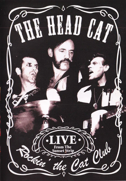 The Head Cat - Rockin’ The Cat Club - Live From The Sunset Strip (DVD)