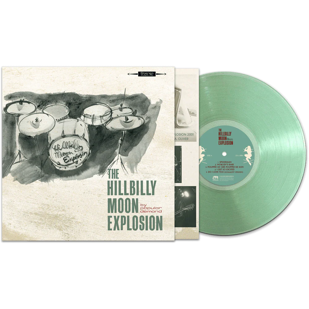 The Hillbilly Moon Explosion - By Popular Demand (Coke Bottle Green Vinyl)