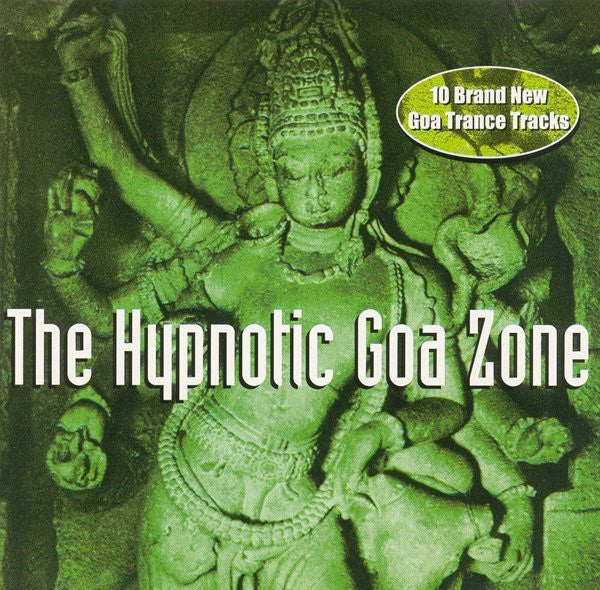 The Hypnotic Goa Zone (CD)