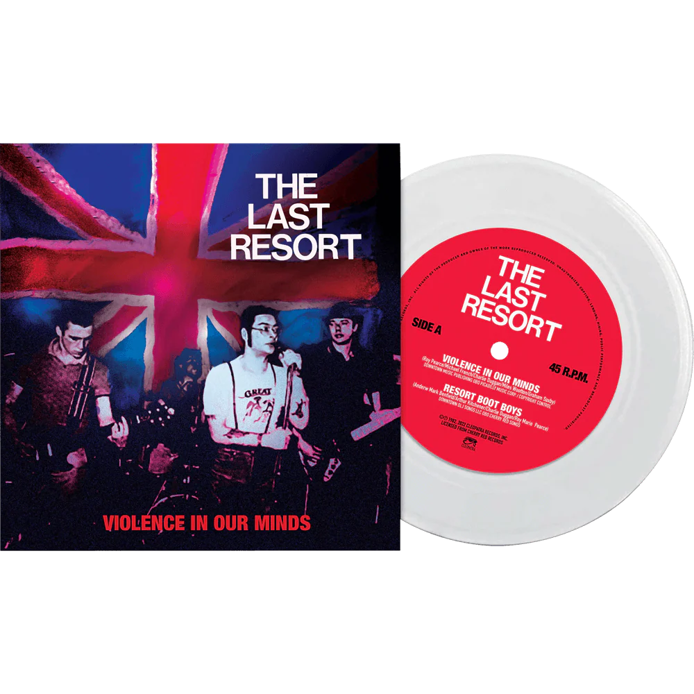 The Last Resort - Violence In Our Minds (White 7" Vinyl)