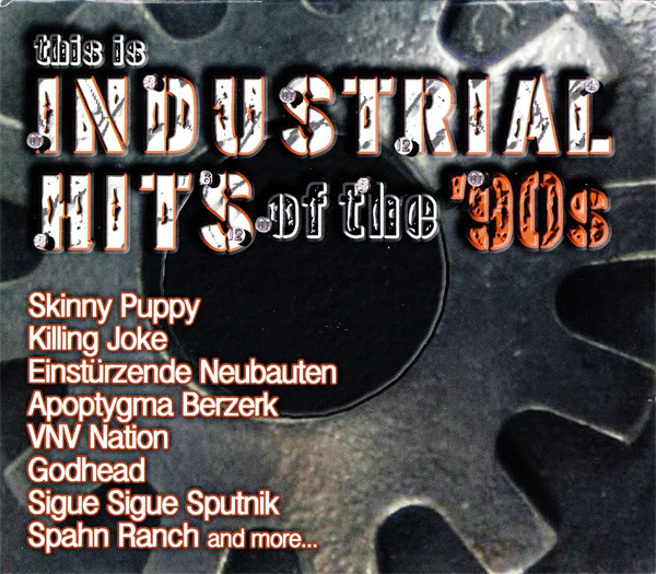 This Is Industrial Hits Of The ‘90s (2 CD)