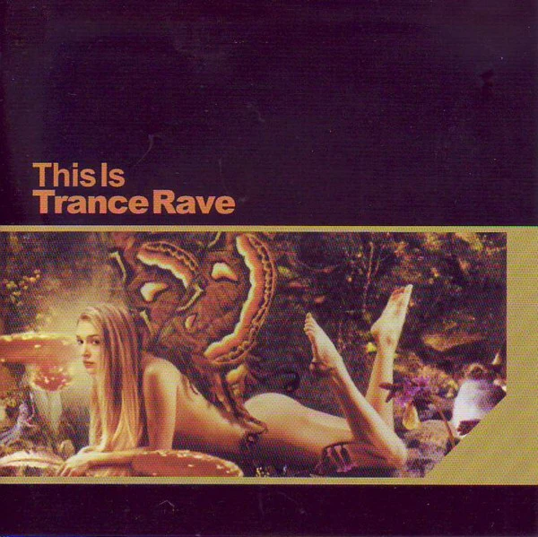This Is Trance Rave (2 CD)