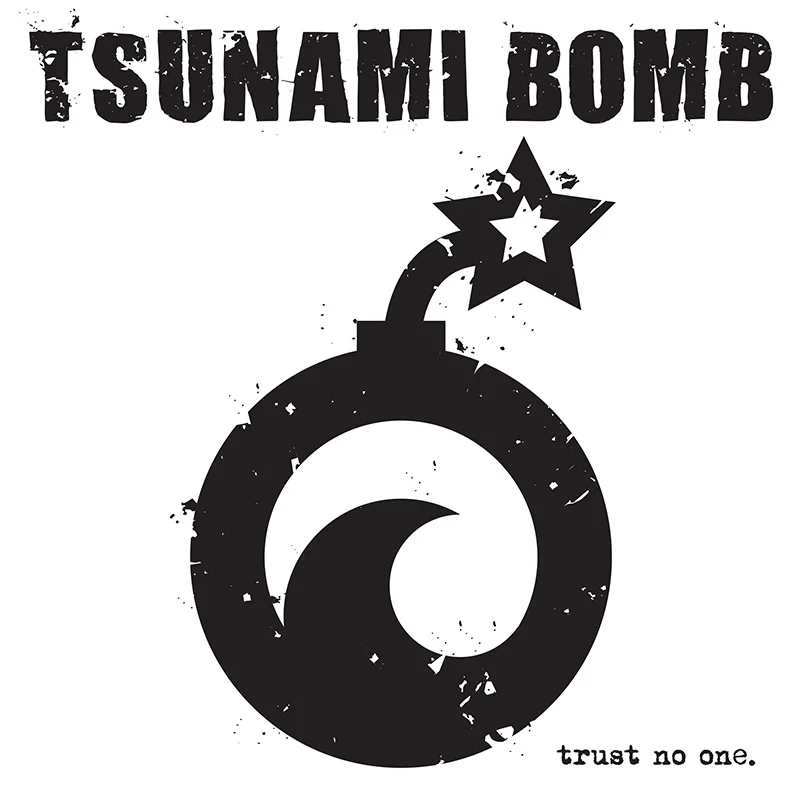 Tsunami Bomb - Trust No One (CD)