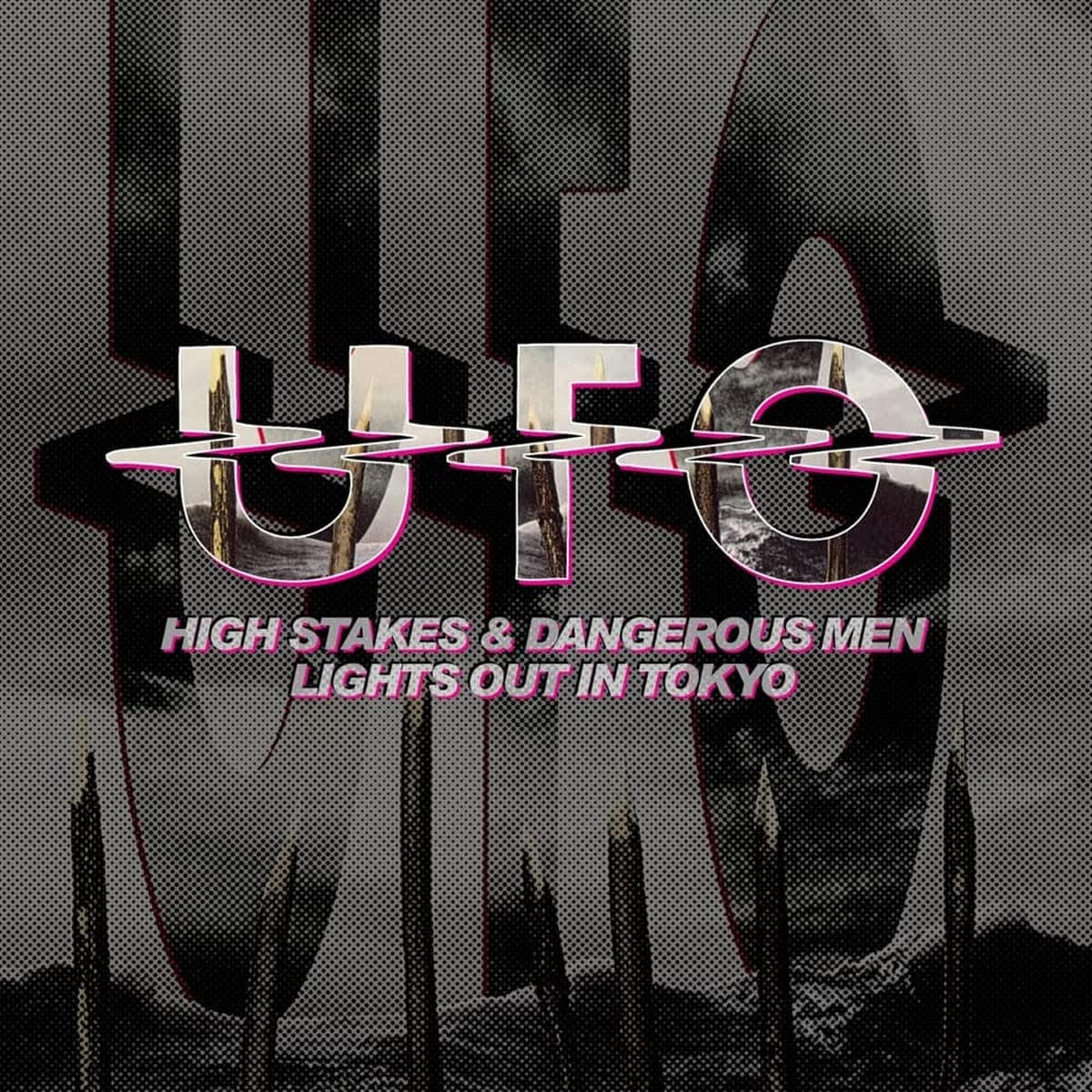 UFO - High Stakes & Dangerous Men - Lights Out In Tokyo (2 CD  - Import)
