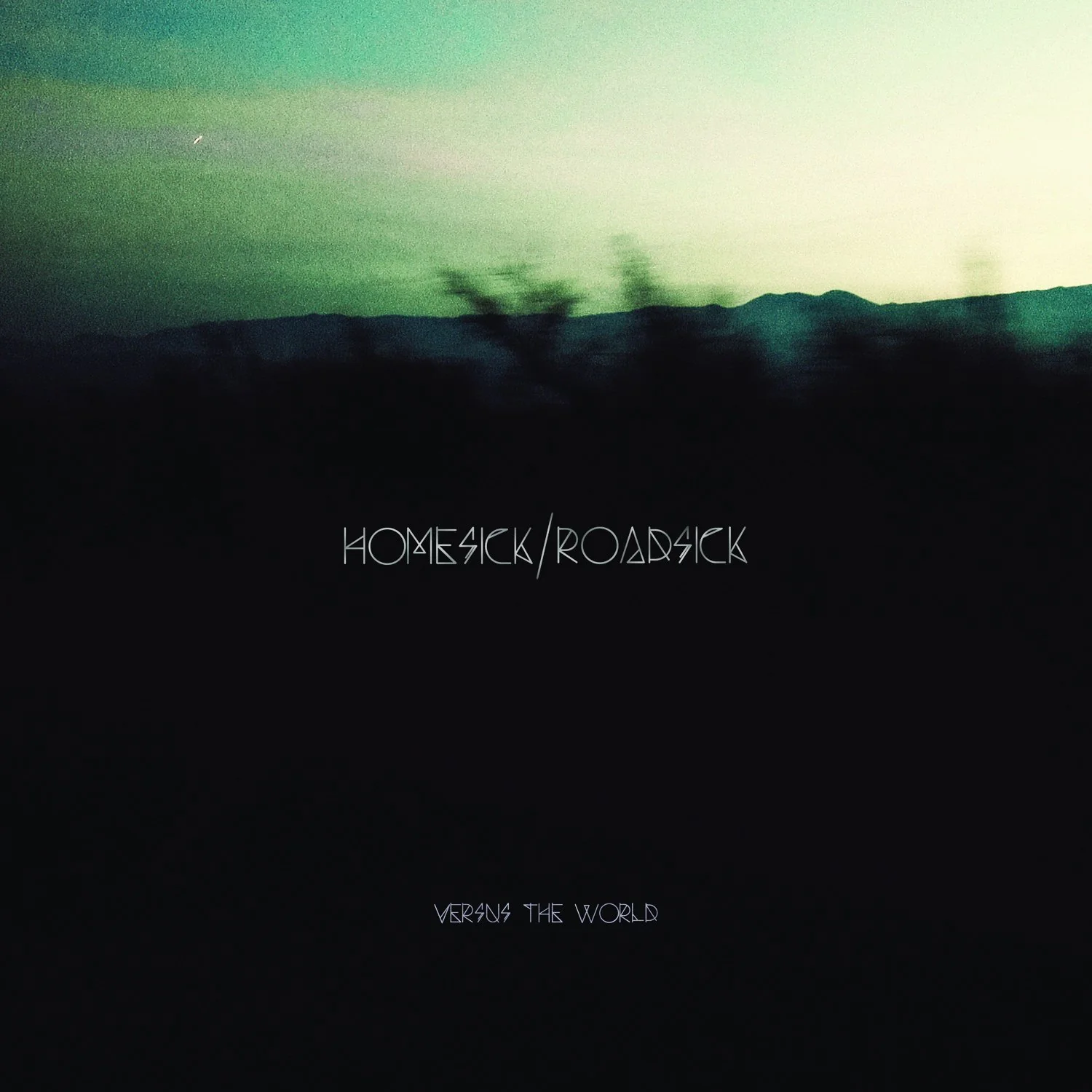Versus the World – Homesick/Roadsick (LP)