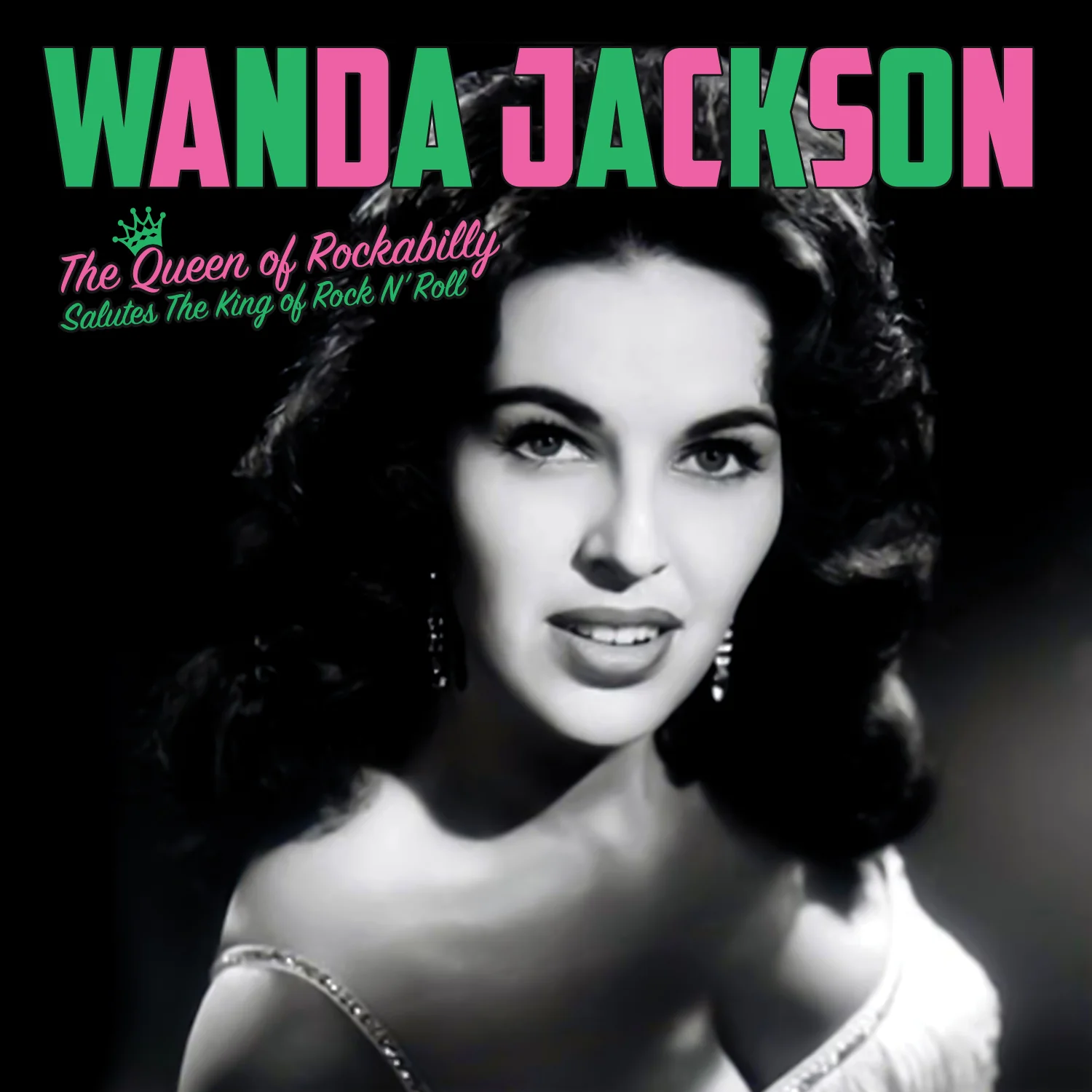 Wanda Jackson - The Queen Of Rockabilly Salutes The King Of Rock N’ Roll (LP)