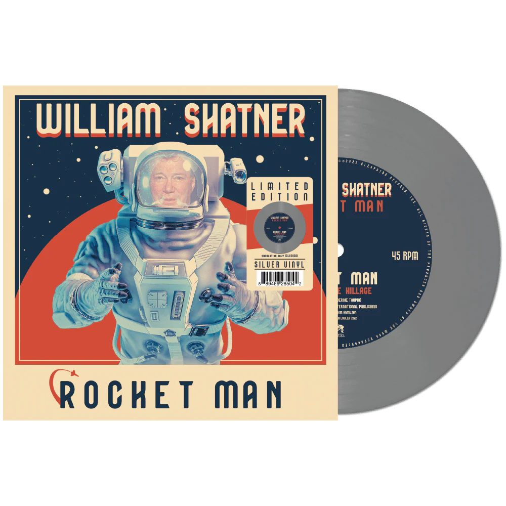 William Shatner - Rocket Man (Limited Edition Silver 7" Vinyl)